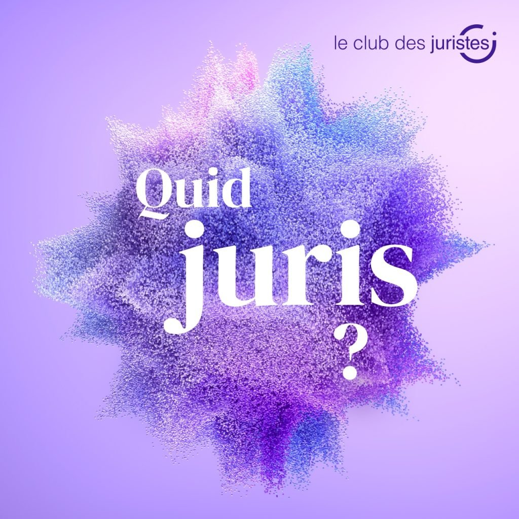 Quid juris ?